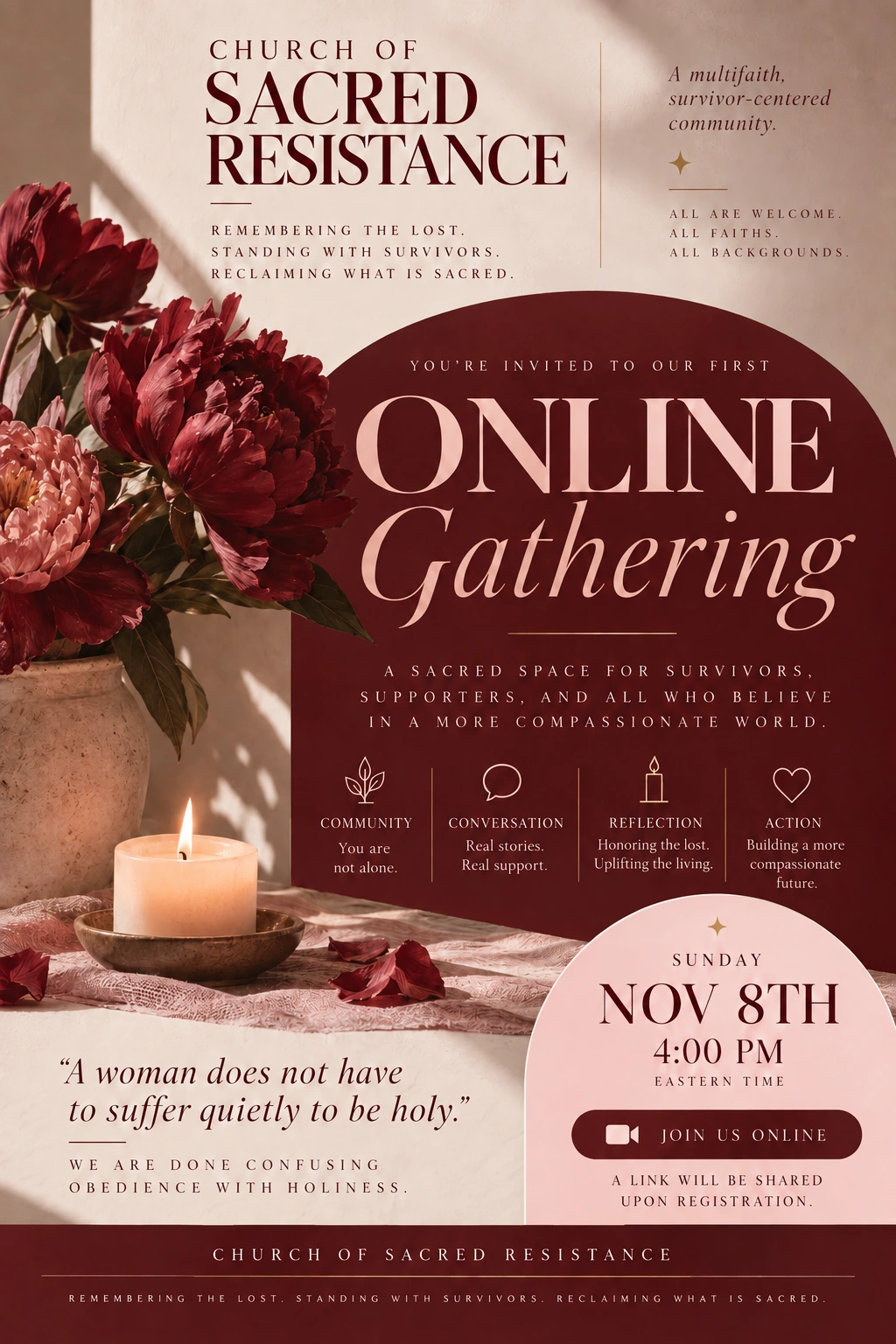 Church of Sacred Resistance first online gathering, Sunday November 8, 2026 at 4 p.m. Eastern. A multifaith survivor-centered gathering for community, conversation, reflection, and action.